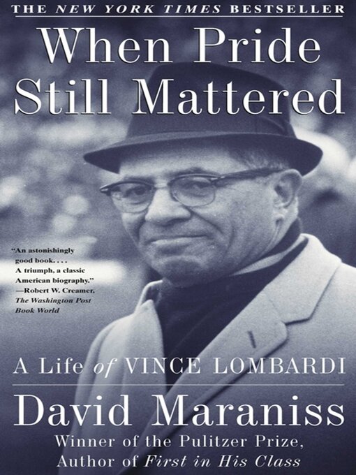 Title details for When Pride Still Mattered by David Maraniss - Available